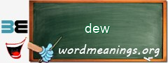 WordMeaning blackboard for dew